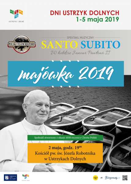 Papieski weekend majowy w Ustrzykach Dolnych